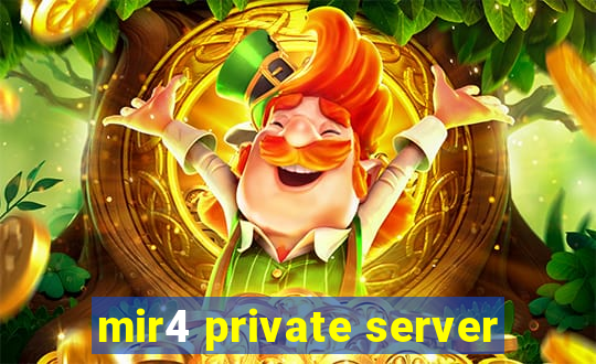 mir4 private server